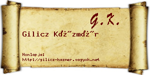 Gilicz Kázmér névjegykártya